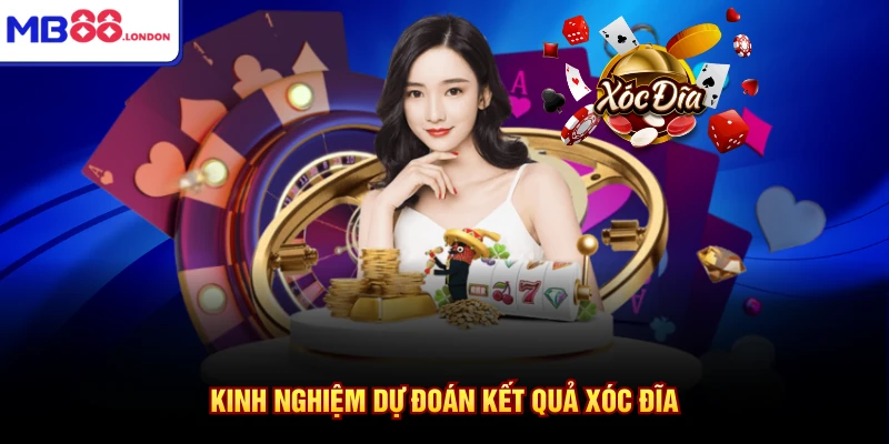 Soi Cầu Xóc Đĩa Chuẩn Xác Cùng MB88 Với 5 Mẹo Hay Nhất 4 Kinh nghiệm dự đoán kết quả xóc đĩa